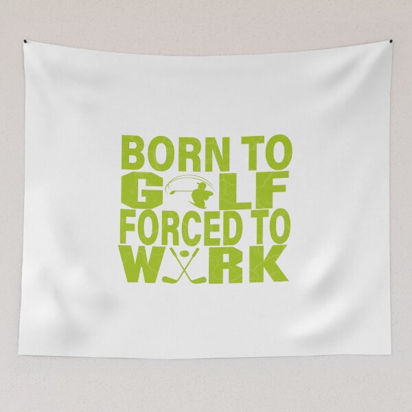 Item preview, Born To Golf Forced To Work designed and sold by Organization -Shirt.