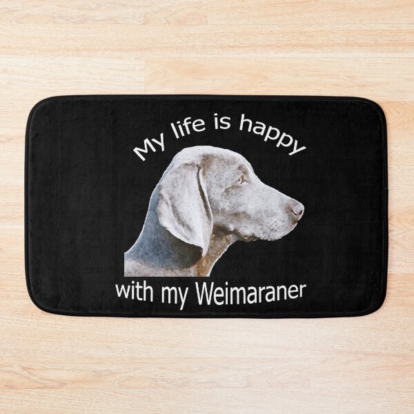 Item preview, My life is happy with my Weimaraner designed and sold by merchfun2.