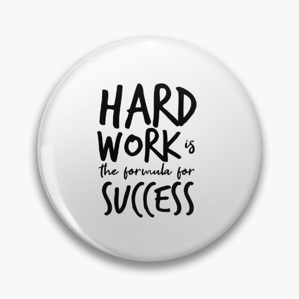 Item preview, Hard Work is Formula for Success designed and sold by 2411.