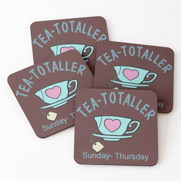 Item preview, Tea-Totaller: Sunday - Thursday designed and sold by sandpiperstudio.