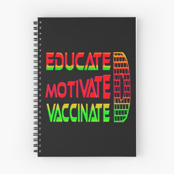 Item preview,  EDUCATED MOTIVATED VACCINATED designed and sold by Ralek.
