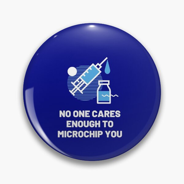 Item preview, No One Care Enough to Microchip You designed and sold by Live, Laugh LARP.