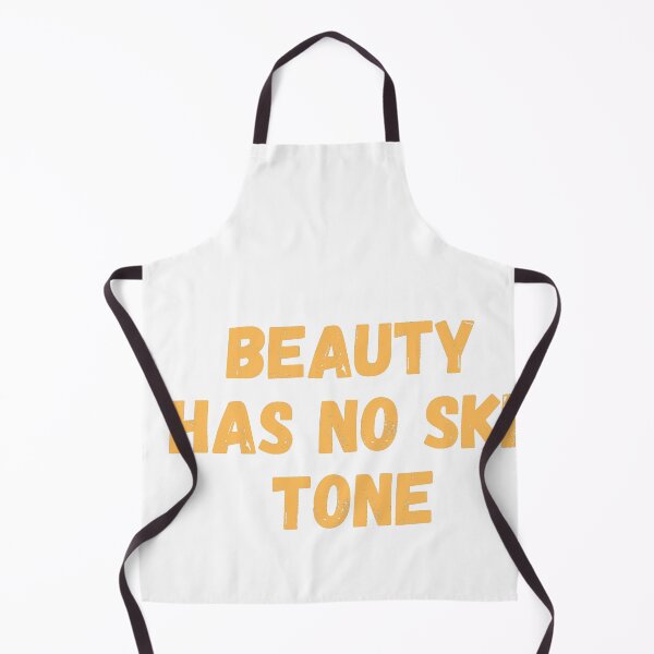 Item preview, Beauty Has No Skin Tone designed and sold by PrintexDesigns.