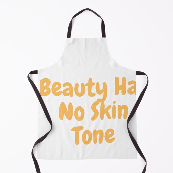 Item preview, Beauty Has No Skin Tone designed and sold by PrintexDesigns.