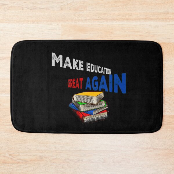 Item preview, Make Education Great Again designed and sold by mwebba2005.