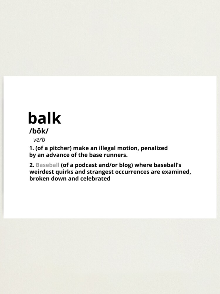 Balk meaning