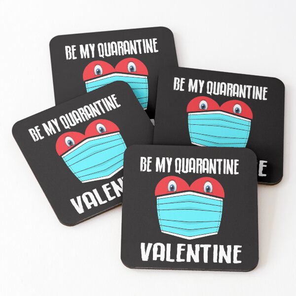 Item preview, Be my Quarantine Valentine Valentine's Day designed and sold by Dream Imagine Create ..