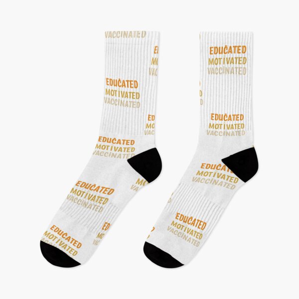 Item preview, Educated Motivated Vaccinated , I Got Vaccinated And So Should You designed and sold by Th3 Merch.
