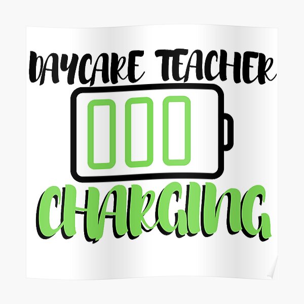 Download Daycare Teacher Posters Redbubble