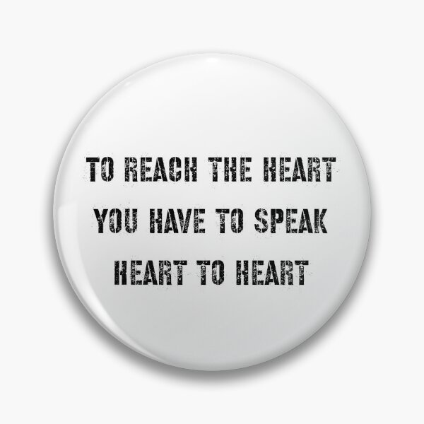 Item preview, To reach the heart you have to speak heart to heart designed and sold by UncleStuScience.