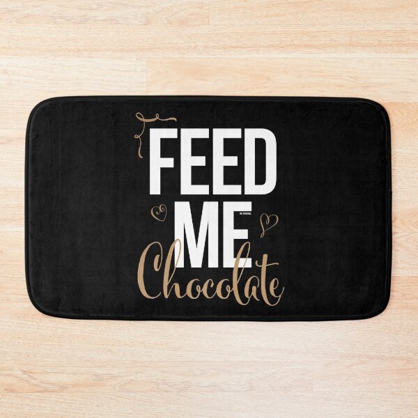 Item preview, Feed me Chocolate designed and sold by Inc-Solutions.