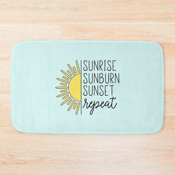 Item preview, Sunrise, Sunburn, Sunset, Repeat designed and sold by redwoodandvine.