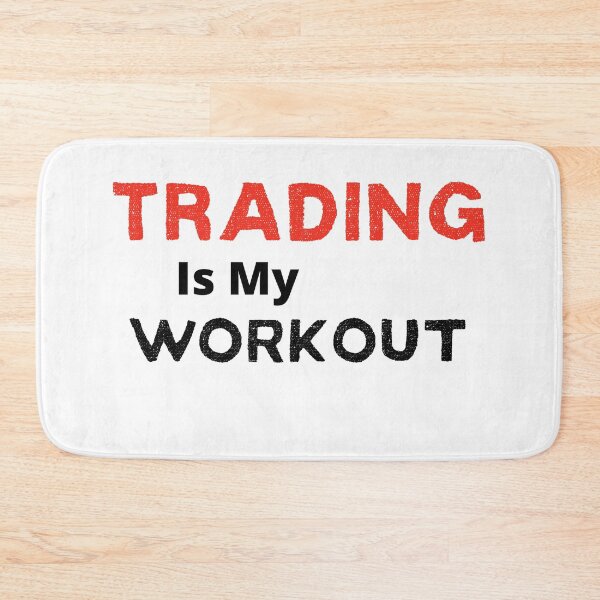 Item preview, trading is my workout designed and sold by FourNuns.