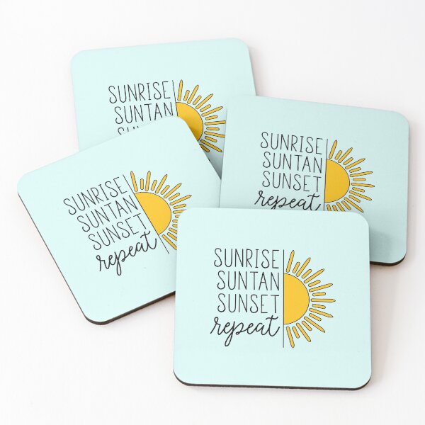 Item preview, Copy of Sunrise, Suntan, Sunset, Repeat designed and sold by redwoodandvine.