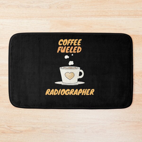Item preview, Coffee fueled radiographer designed and sold by SnowballStep.