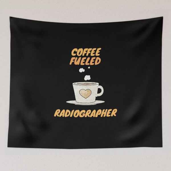 Item preview, Coffee fueled radiographer designed and sold by SnowballStep.