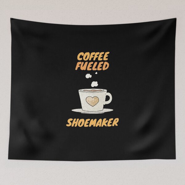 Item preview, Coffee fueled shoemaker designed and sold by SnowballStep.