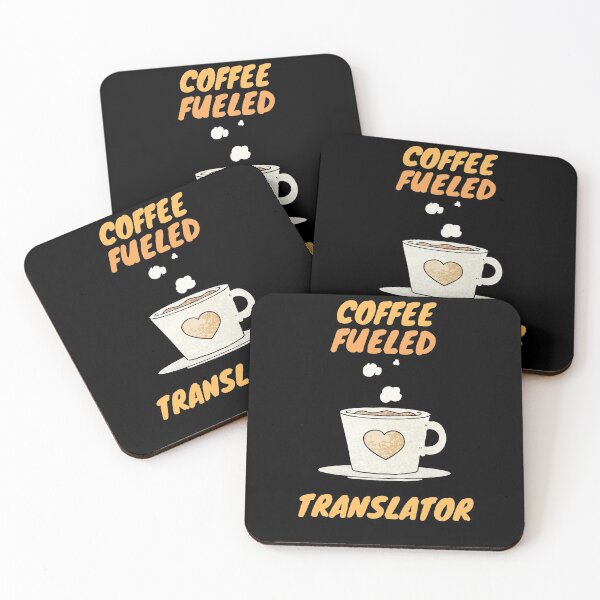 Item preview, Coffee fueled translator designed and sold by SnowballStep.