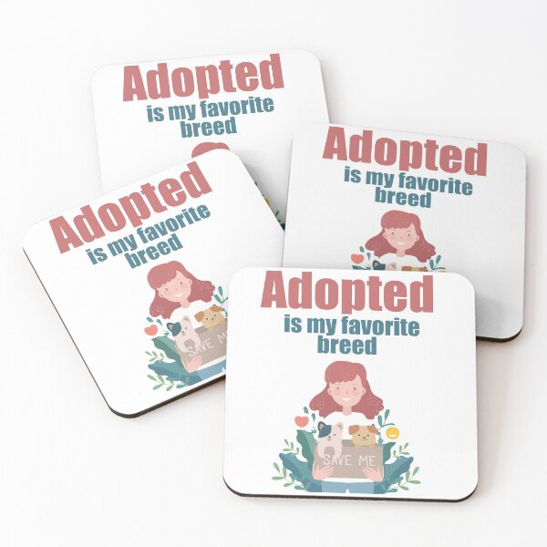 Item preview, Adopted is my favorite breed designed and sold by Giovanni's  Brown Quotes.