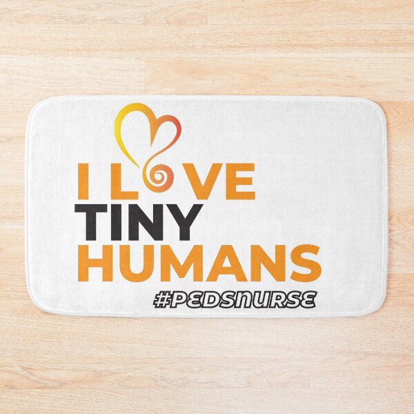Item preview, I love tiny humans Pedsnurse designed and sold by Masmalinncheek.