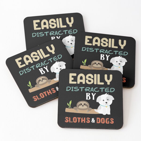 Item preview, Easily Distracted By Sloths And Dogs designed and sold by LuraLynda.