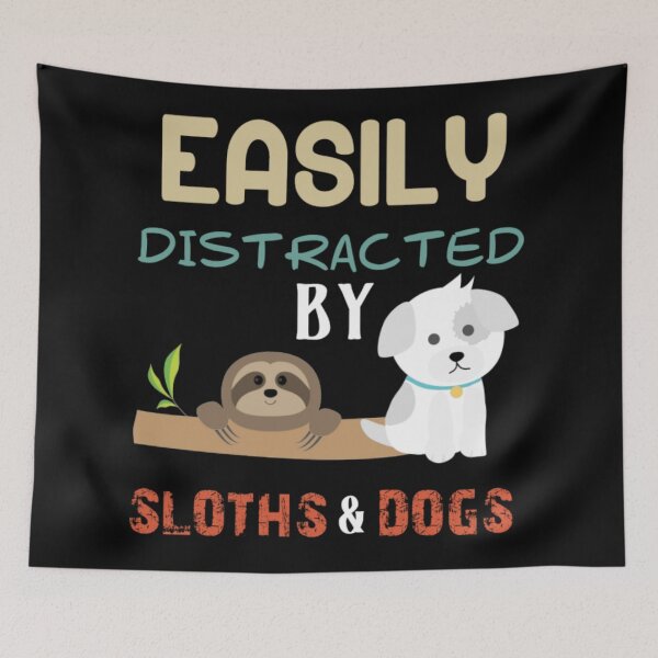 Item preview, Easily Distracted By Sloths And Dogs designed and sold by LuraLynda.