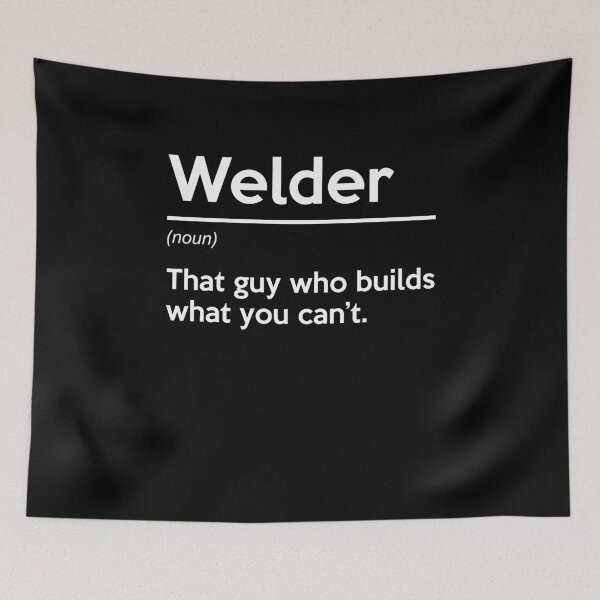 Item preview, Welder Definition | Funny Welding designed and sold by teesakura90.