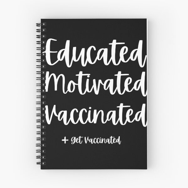 Item preview, educated motivated vaccinated designed and sold by ohmier.