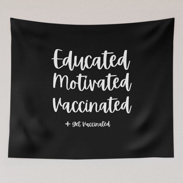 Item preview, educated motivated vaccinated designed and sold by ohmier.