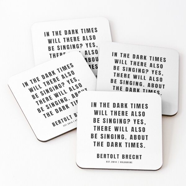 Item preview, 4 | Bertolt Brecht Quotes| 201223| Famous Quote Writer Literature German Poet Poem Philosophy| Author Of Life Of Galileo designed and sold by QuotesGalore.