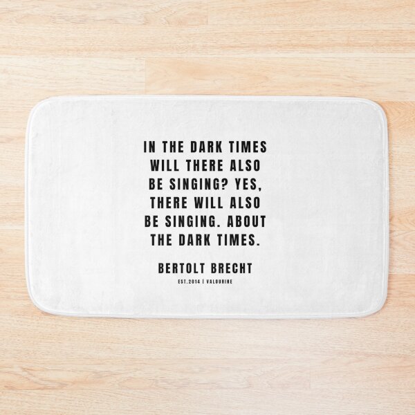 Item preview, 4 | Bertolt Brecht Quotes| 201223| Famous Quote Writer Literature German Poet Poem Philosophy| Author Of Life Of Galileo designed and sold by QuotesGalore.