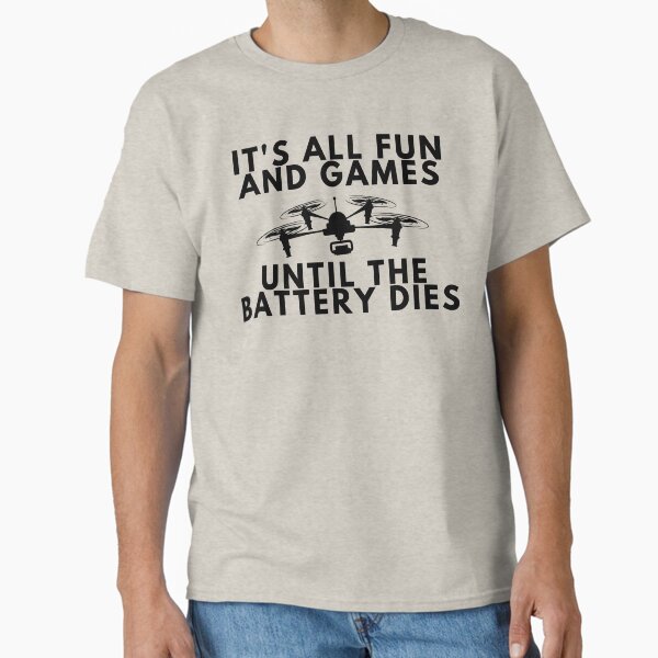 Item preview, Its all fun and games until the battery dies designed and sold by stelsanc.
