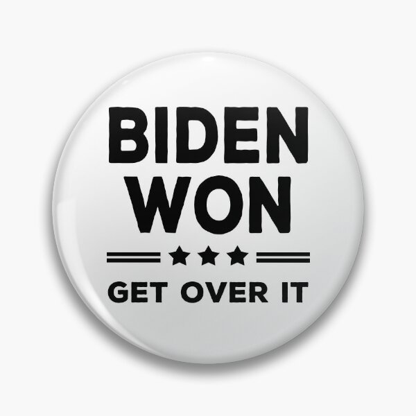 Item preview, Biden Won Get Over It designed and sold by AnimaLovers.