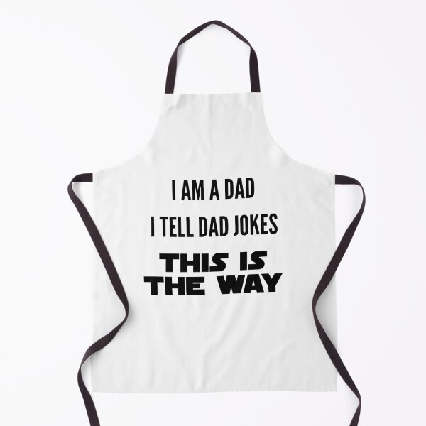 Item preview, Dad Jokes, This is the Way designed and sold by Wurmbone.