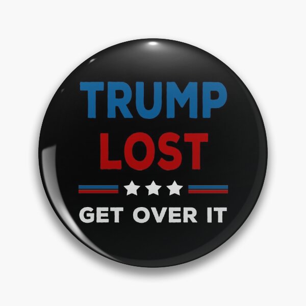 Item preview, Trump Lost Get Over It - Biden Won Get Over It designed and sold by AnimaLovers.