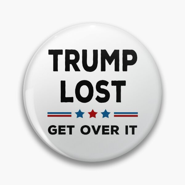 Item preview, Trump Lost Get Over It - Biden Won Get Over It designed and sold by AnimaLovers.