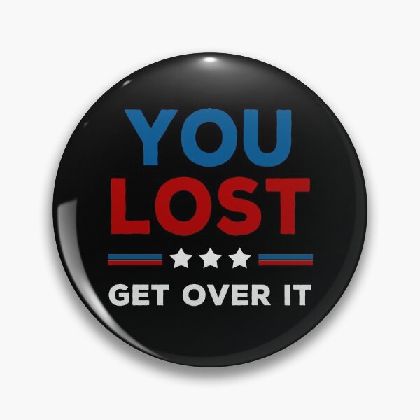 Item preview, You Lost Get Over It - Biden Won Get Over It designed and sold by AnimaLovers.