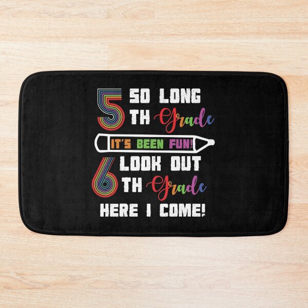 Item preview, Last Day 5th Grade Look Out 6th Here I Come So Long designed and sold by BaseStore.
