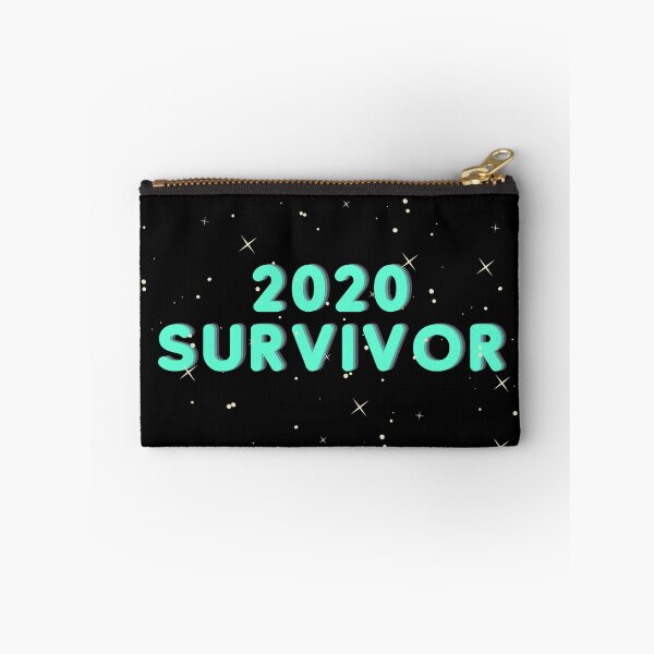 Item preview, 2020 has been horrible thus far, but you are a survivor !!! designed and sold by Hartsygarden.