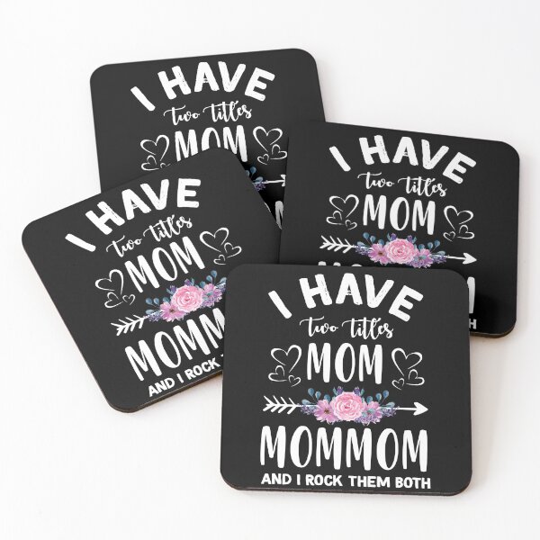 Item preview, I Have Two Titles Mom And Mommom designed and sold by BaseStore.