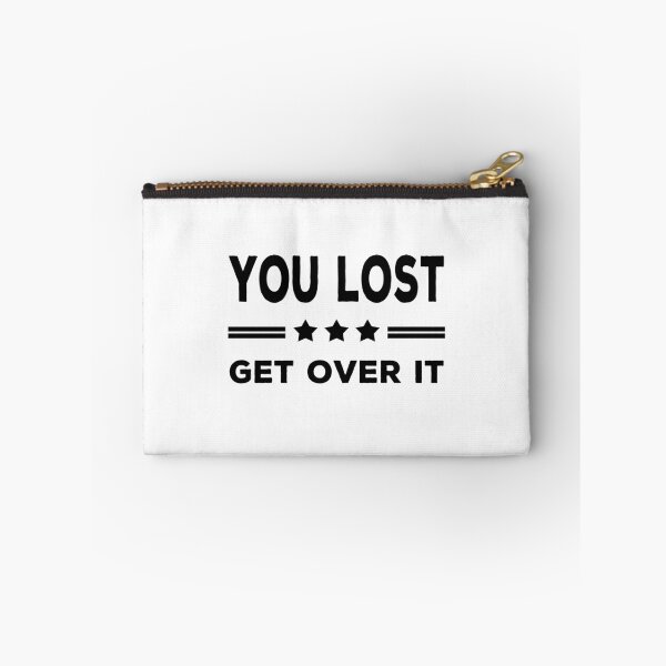 Item preview, You Lost Get Over It - Biden Won Get Over It designed and sold by AnimaLovers.