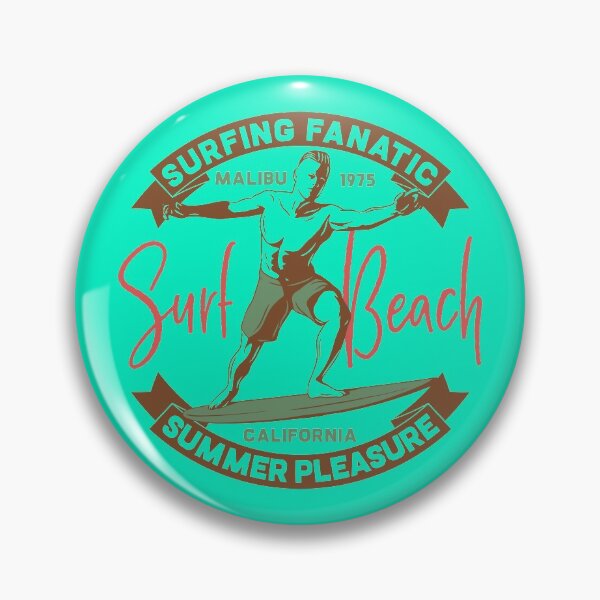 Item preview, Surfing Fanatic, Summer Pleasure - Surf Beach, Malibu, California designed and sold by Sinfamous.