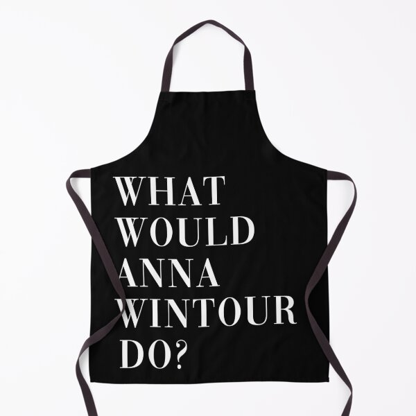 Item preview, What Would Anna Wintour Do? designed and sold by TroySalmon.