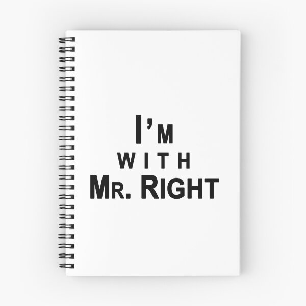 Item preview, I am with Mr. Right designed and sold by Roy Store.