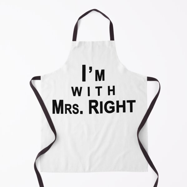 Item preview, I am with Mrs. Right designed and sold by Roy Store.
