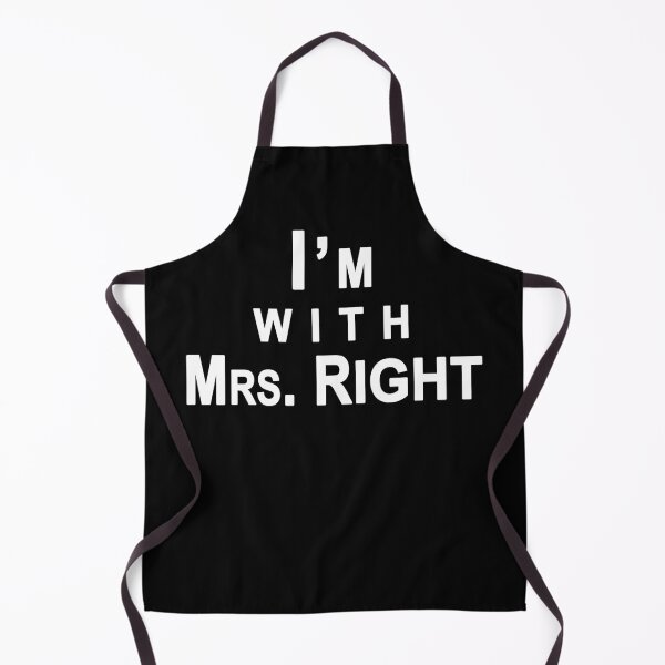 Item preview, I am with Mrs. Right in black designed and sold by Roy Store.
