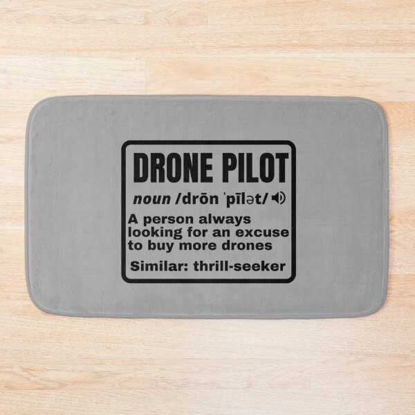 Item preview, Funny Drone Pilot Definition designed and sold by stelsanc.