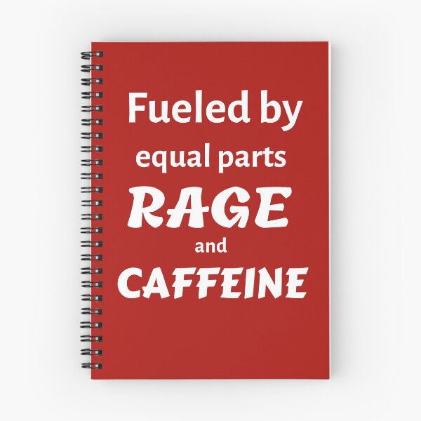 Item preview, Fueled by equal parts rage and caffeine designed and sold by Ollie P.  Leo.