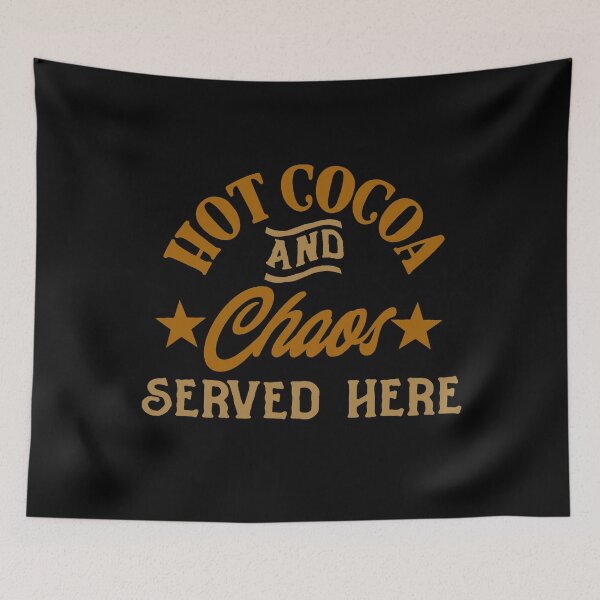 Item preview, hot cocoa and chaos serves here hot chocolate and chaos serves here designed and sold by GoodyLeo.