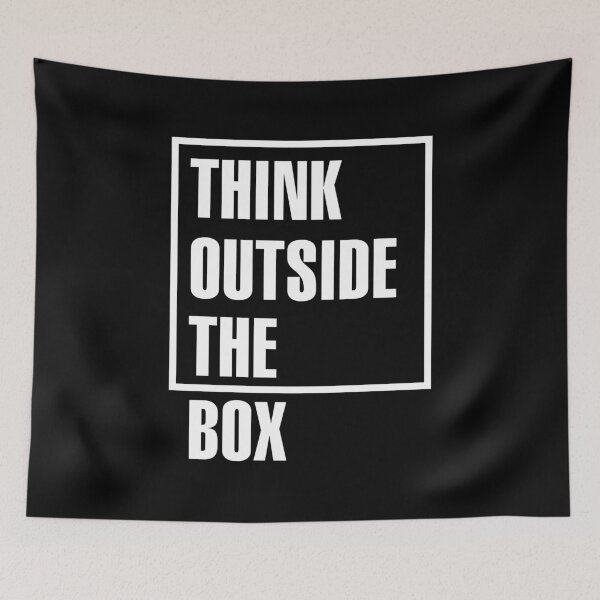 Item preview, Think outside the box (white) designed and sold by DjinaDesign.